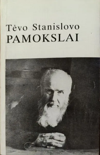 Tėvo Stanislovo pamokslai