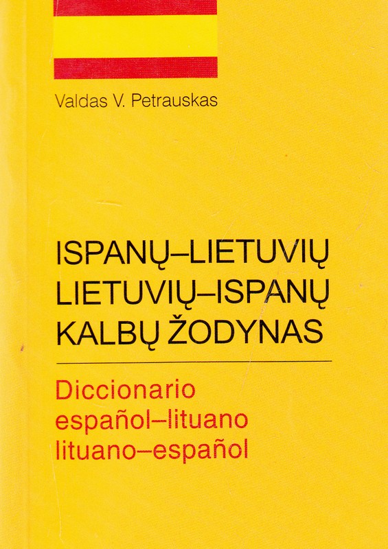 Ispanų-lietuvių lietuvių-ispanų kalbų žodynas