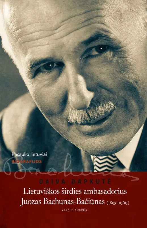 Lietuviškos širdies ambasadorius Juozas Bachunas-Bačiūnas