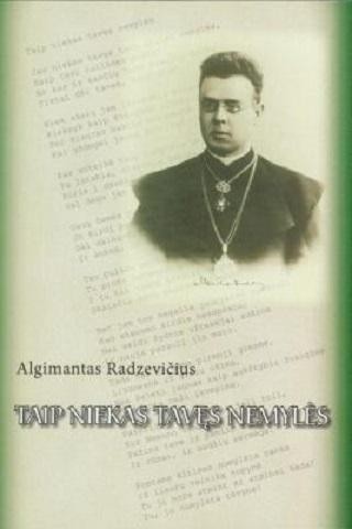 Taip niekas tavęs nemylės