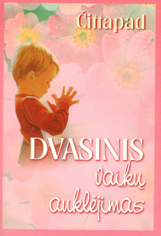 Dvasinis vaikų auklėjimas