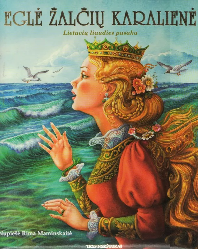Eglė žalčių karalienė (lietuvių liaudies pasaka)