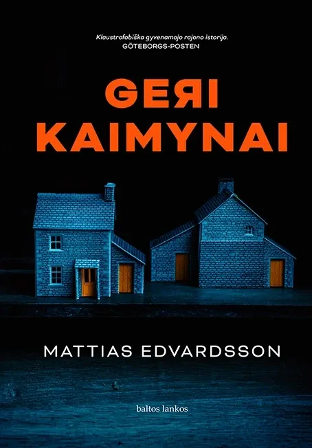 Geri kaimynai