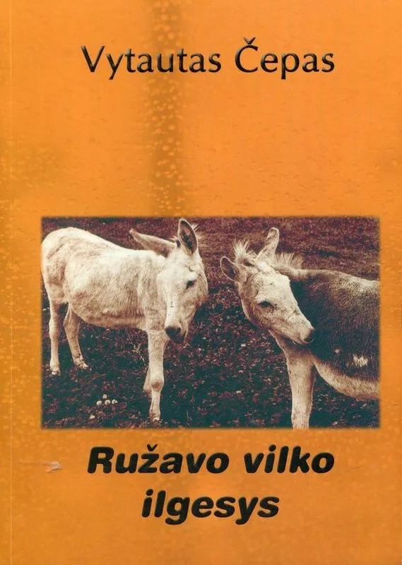 Ružavo vilko ilgesys