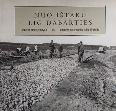 Nuo ištakų lig dabarties