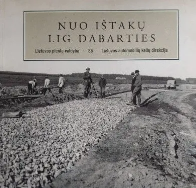 Nuo ištakų lig dabarties