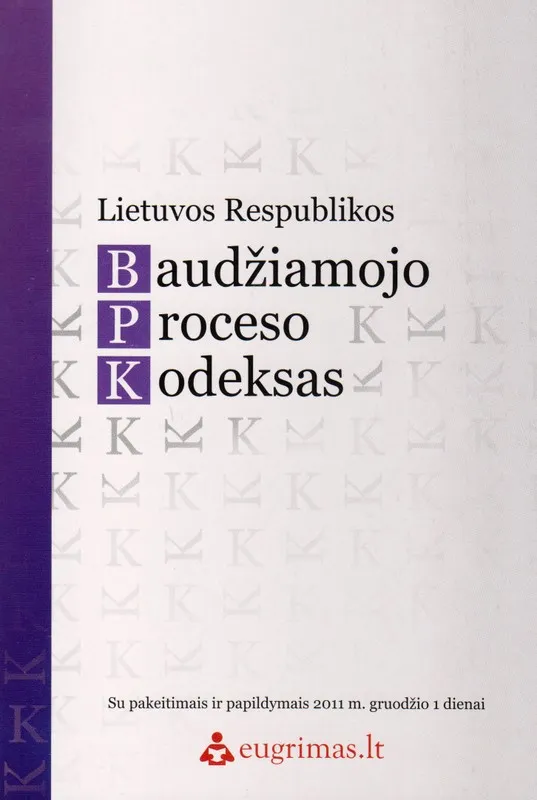Lietuvos Respublikos baudžiamojo proceso kodeksas