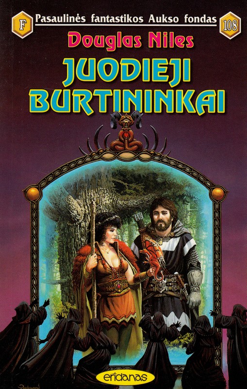 Juodieji burtininkai (PFAF 108)