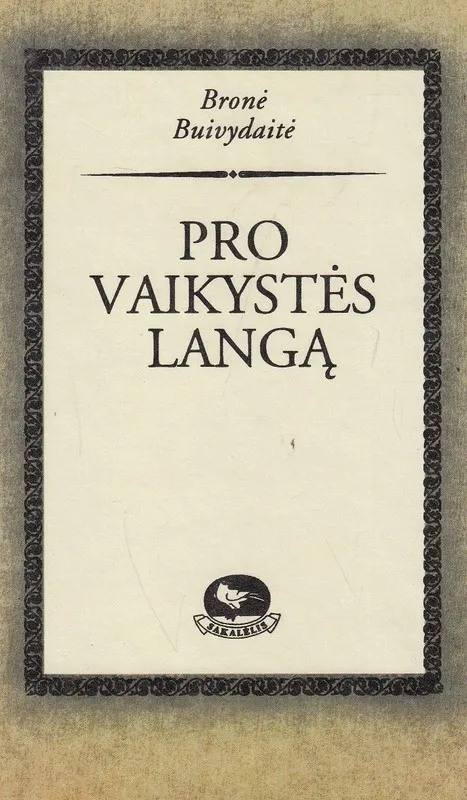 Pro vaikystės langą
