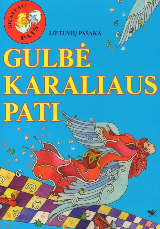 Skaitau pats. Gulbė karaliaus pati