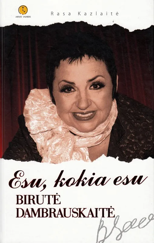 Esu, kokia esu. Birutė Dambrauskaitė