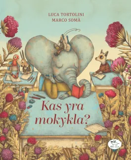 Kas yra mokykla?