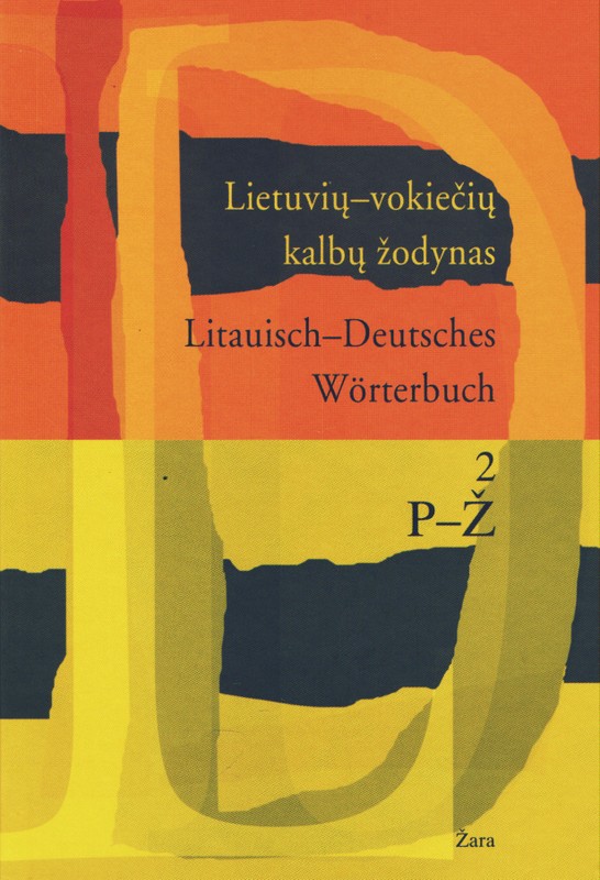 Lietuvių-vokiečių kalbų žodynas. II tomas (P-Ž)