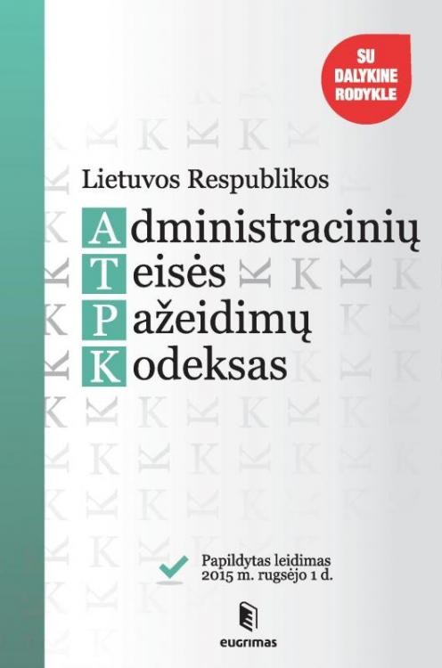 Lietuvos Respublikos administracinių teisės pažeidimų kodeksas