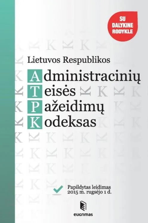 Lietuvos Respublikos administracinių teisės pažeidimų kodeksas