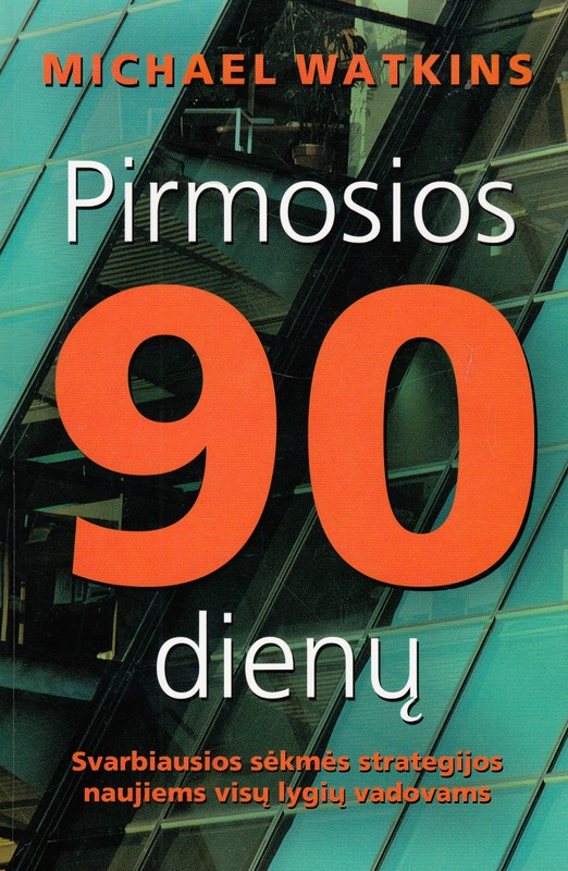 Pirmosios 90 dienų