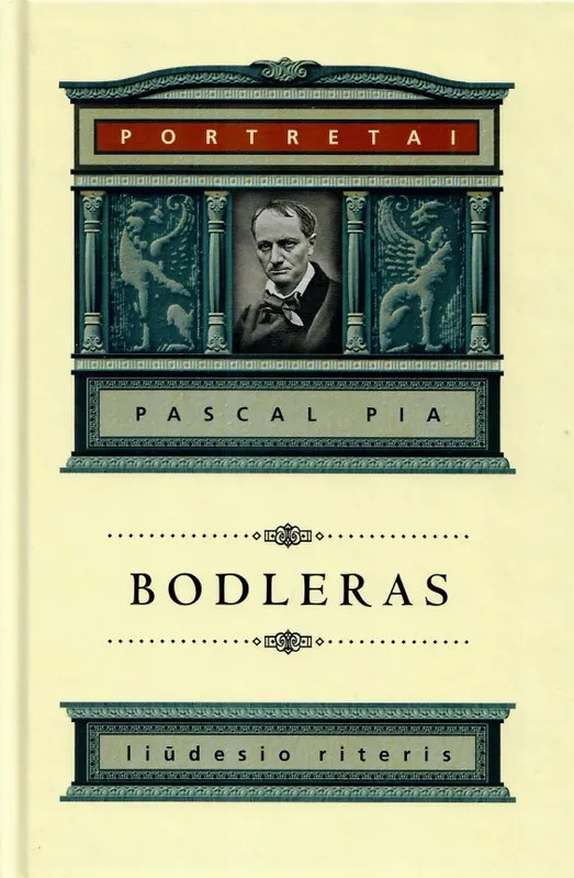 Bodleras. Liūdesio riteris. Serija „Portretai“