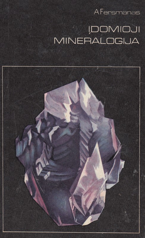 Įdomioji mineralogija