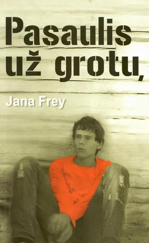 Pasaulis už grotų