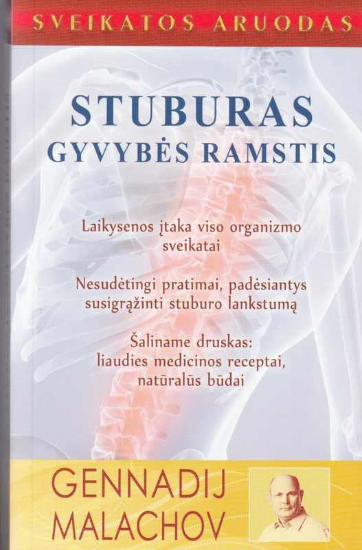Stuburas – gyvybės ramstis