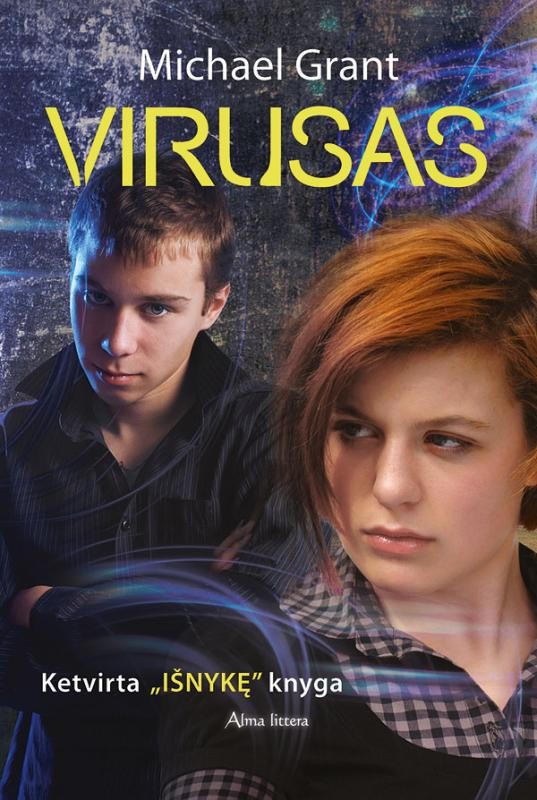 Virusas. Ciklo „Išnykę“ 4-oji knyga