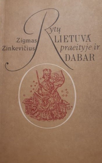 Rytų Lietuva praeityje ir dabar