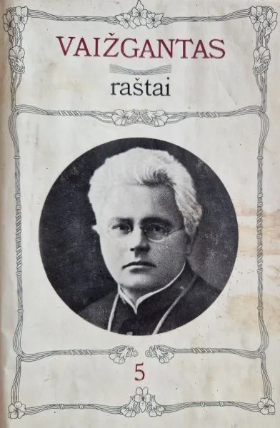 Vaižgantas. Raštai. T. 5, Publicistika