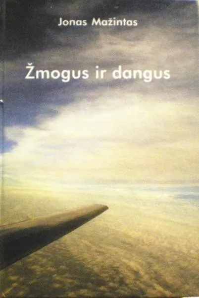 Žmogus ir dangus