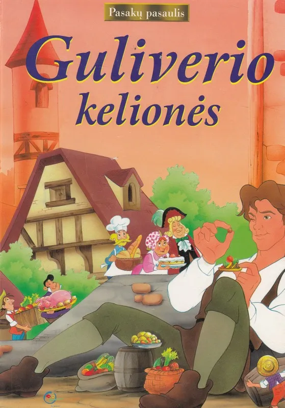 Pasakų pasaulis. Guliverio kelionės