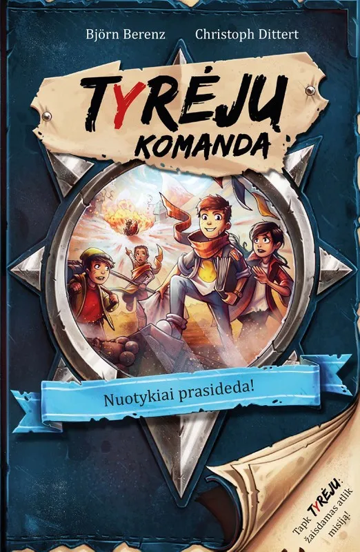 Tyrėjų komanda. Nuotykiai prasideda