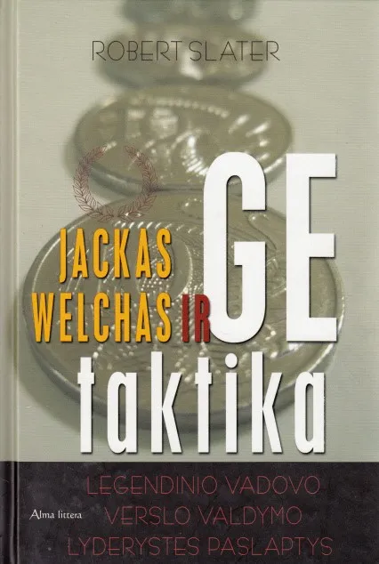 Jackas Welchas ir GE taktika