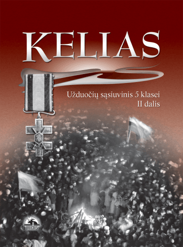 Kelias 5. Užduočių sąsiuvinis 5 klasei, 2 dalis