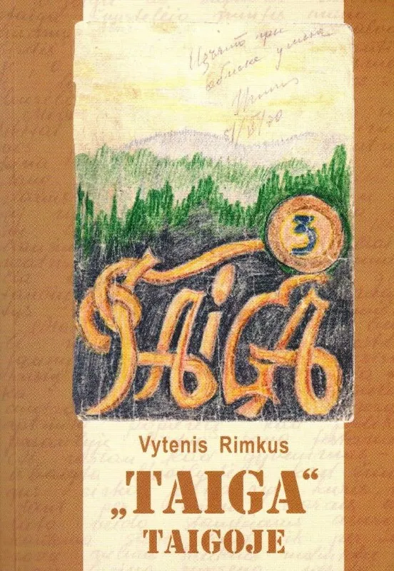 „Taiga“ taigoje