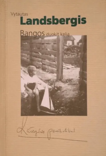 Bangos, duokit kelią