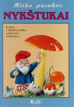 Miško pasakos. Nykštukai
