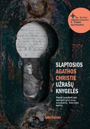 Slaptosios Agathos Christie užrašų knygelės: penkiasdešimt detektyvinių siužetų kūrimo metų.
