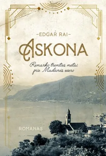 Askona. Remarko tremties metai prie Madžorės ežero