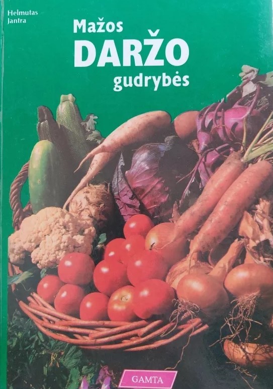 Mažos daržo gudrybės