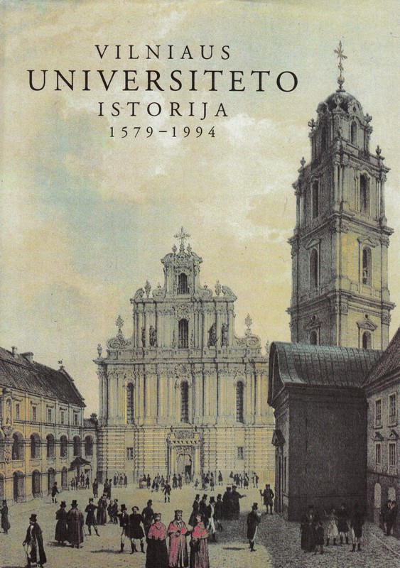 Vilniaus universiteto istorija 1579-1994