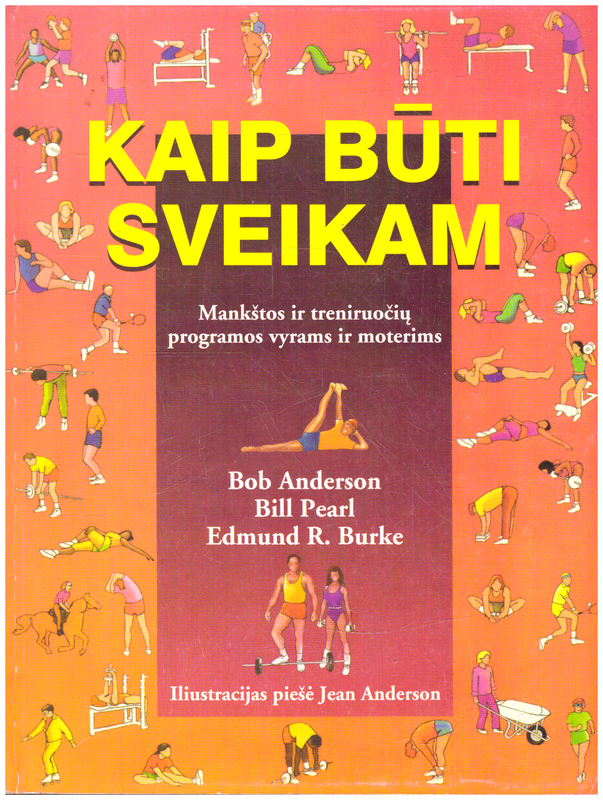 Kaip būti sveikam