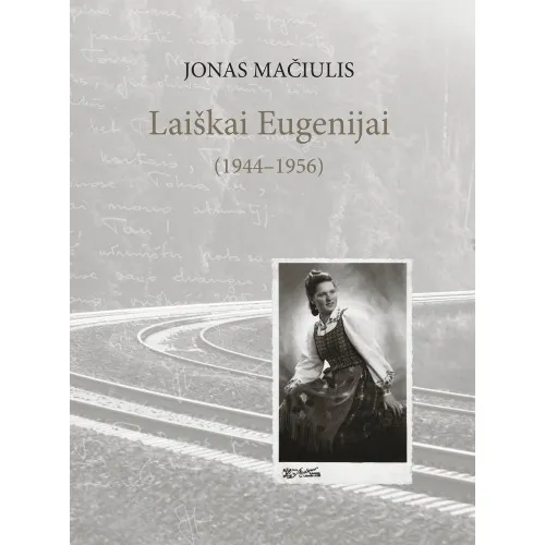 Laiškai Eugenijai (1944-1956)