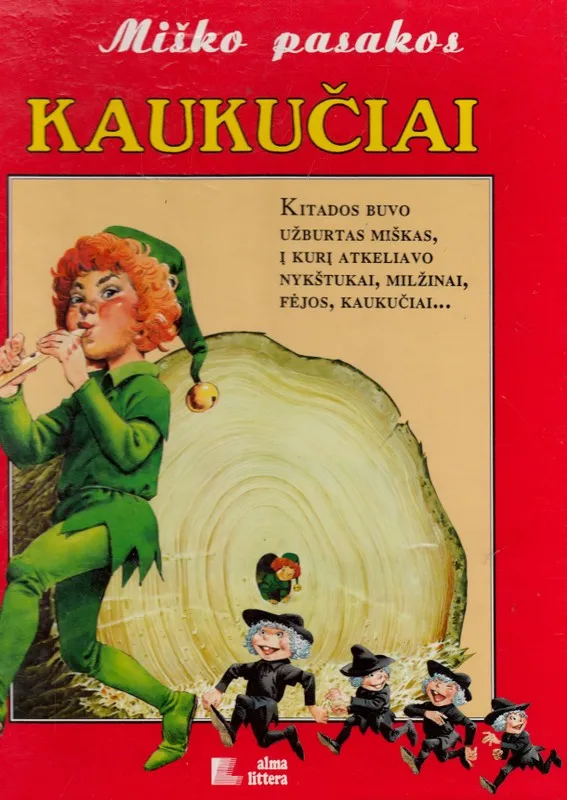 Miško pasakos. Kaukučiai