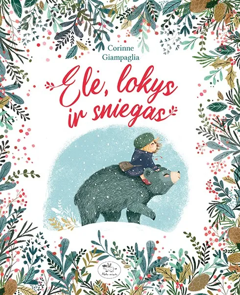 Elė, lokys ir sniegas