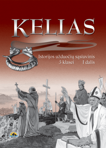Kelias 5. Užduočių sąsiuvinis 5 klasei, 1 dalis