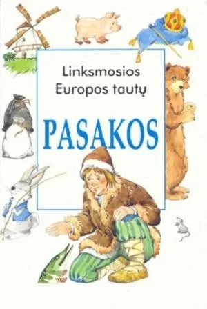 Linksmosios Europos tautų pasakos. I knyga
