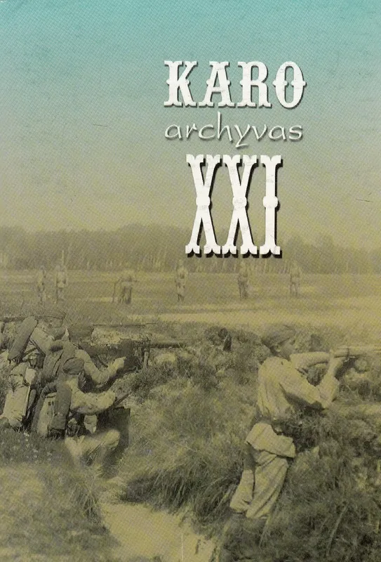 Karo archyvas XXI
