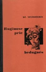 Rugiuose prie bedugnės