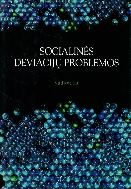 Socialinės deviacijų problemos