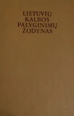 Lietuvių kalbos palyginimų žodynas