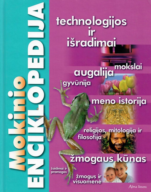 Mokinio enciklopedija I (technologijos ir išradimai, augalija, žmogaus kūnas, meno istorija ir t